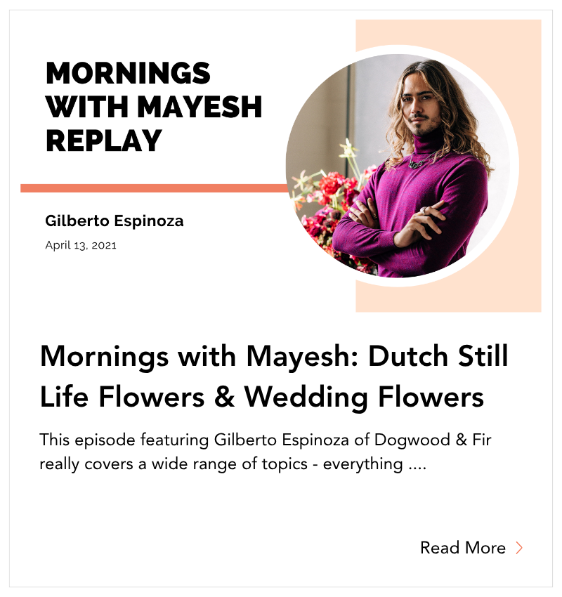 blog tile -Mornings with Mayesh - Dutch Still Life Flowers Wedding Flowers